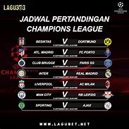 Jadwal Bola Liga Champions Malam Ini